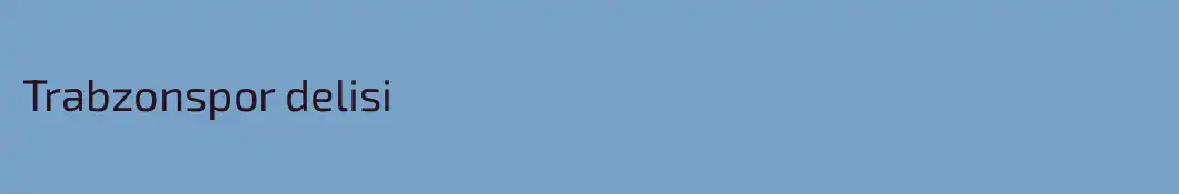 Trabzonspor delisi